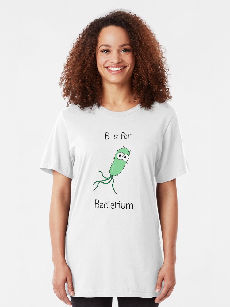 Alternate view of B is for Bacterium Slim Fit T-Shirt