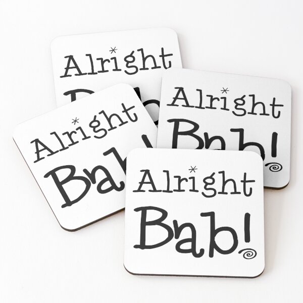 Item preview, Alright Bab! The Original designed and sold by MooMooArt.