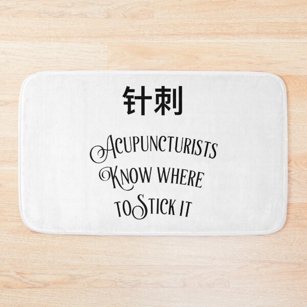 Item preview, Acupuncturists Know Where To Stick It designed and sold by Lady Eva's Shop.