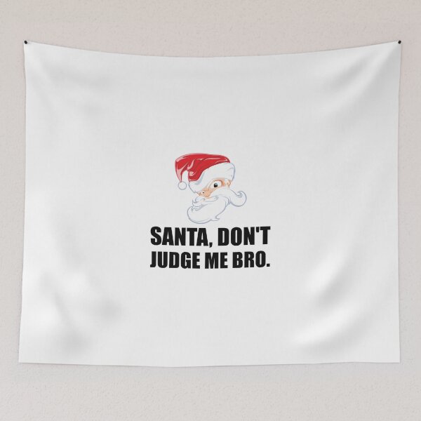 Item preview, Santa Claus Judge Bro Christmas Holiday Funny designed and sold by TheBestStore.