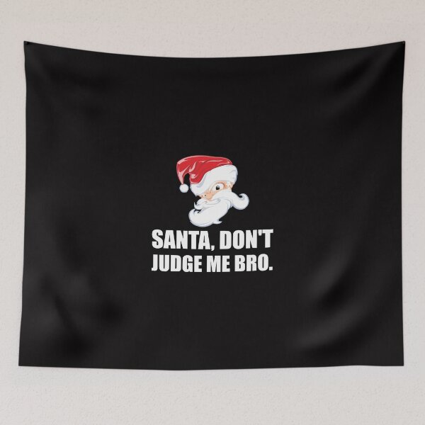 Item preview, Santa Claus Judge Bro Christmas Holiday Funny designed and sold by TheBestStore.