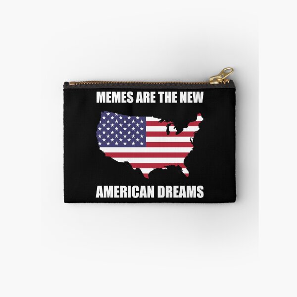 Item preview, Memes American Dreams Funny designed and sold by TheBestStore.