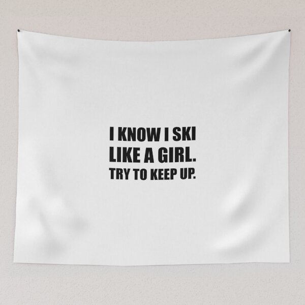 Item preview, Ski Like Girl Power Funny designed and sold by TheBestStore.