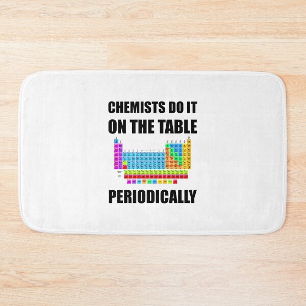 Item preview, Chemists Periodic Table Funny designed and sold by TheBestStore.
