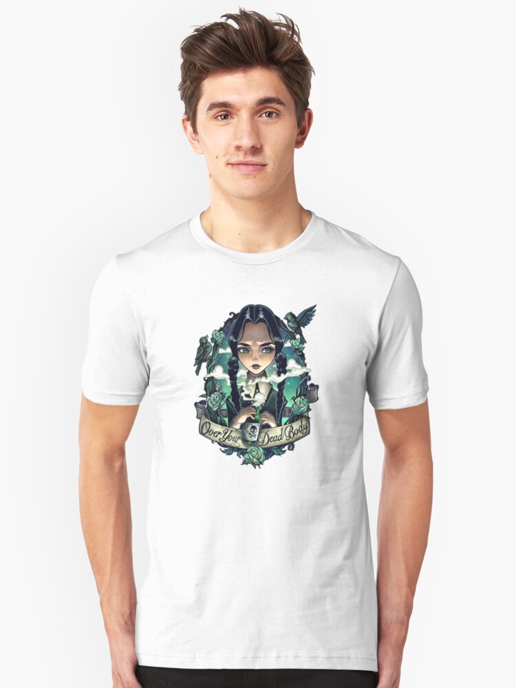 "OVER YOUR DEAD BODY" Unisex T-Shirt by TimShumate | Redbubble