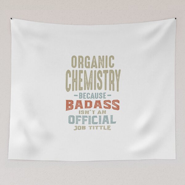 Item preview, Organic Chemistry designed and sold by RafaelLopezz.