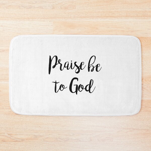 Item preview, Praise be to God designed and sold by ReVivingHoPe.