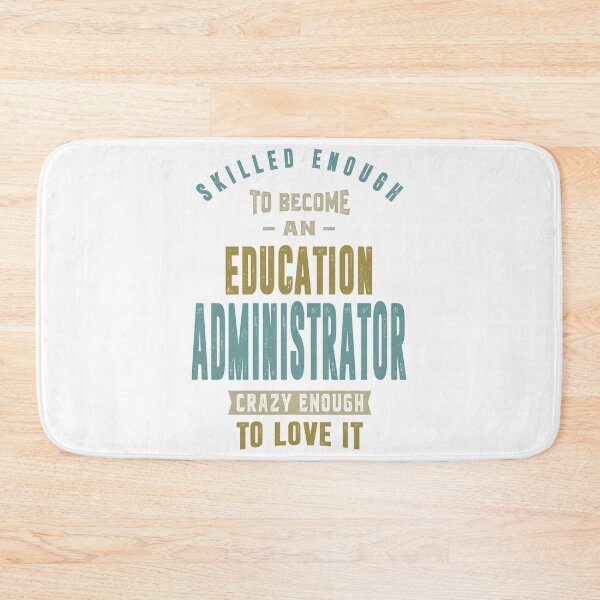 Item preview, Education Administrator designed and sold by RafaelLopezz.