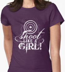 Shoot Like A Girl Women's Fitted T-Shirt