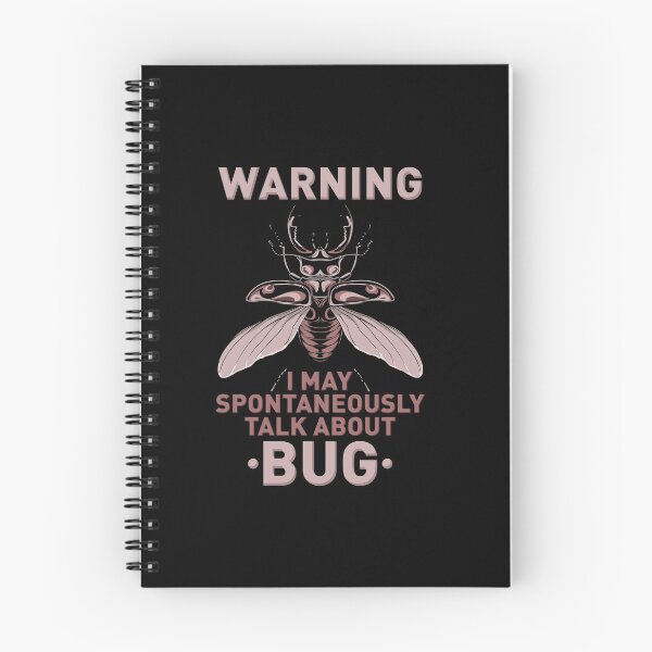 Item preview, Warning I MAY SPONTANEOUSLY TALK ABOUT BUG T-shirt designed and sold by Glorad.