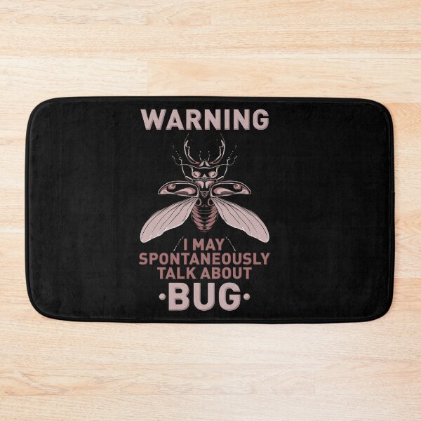 Item preview, Warning I MAY SPONTANEOUSLY TALK ABOUT BUG T-shirt designed and sold by Glorad.