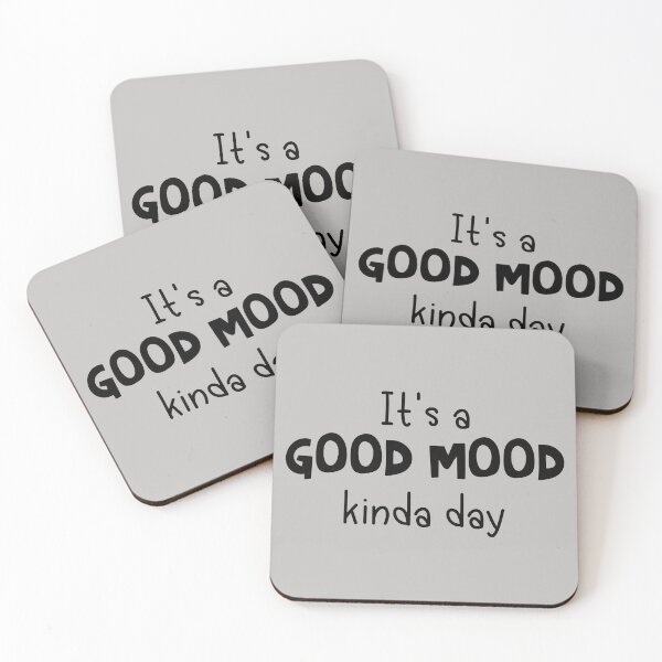 Item preview, It's A Good Mood Kinda Day - Positive Quotes designed and sold by MysticMagpie.