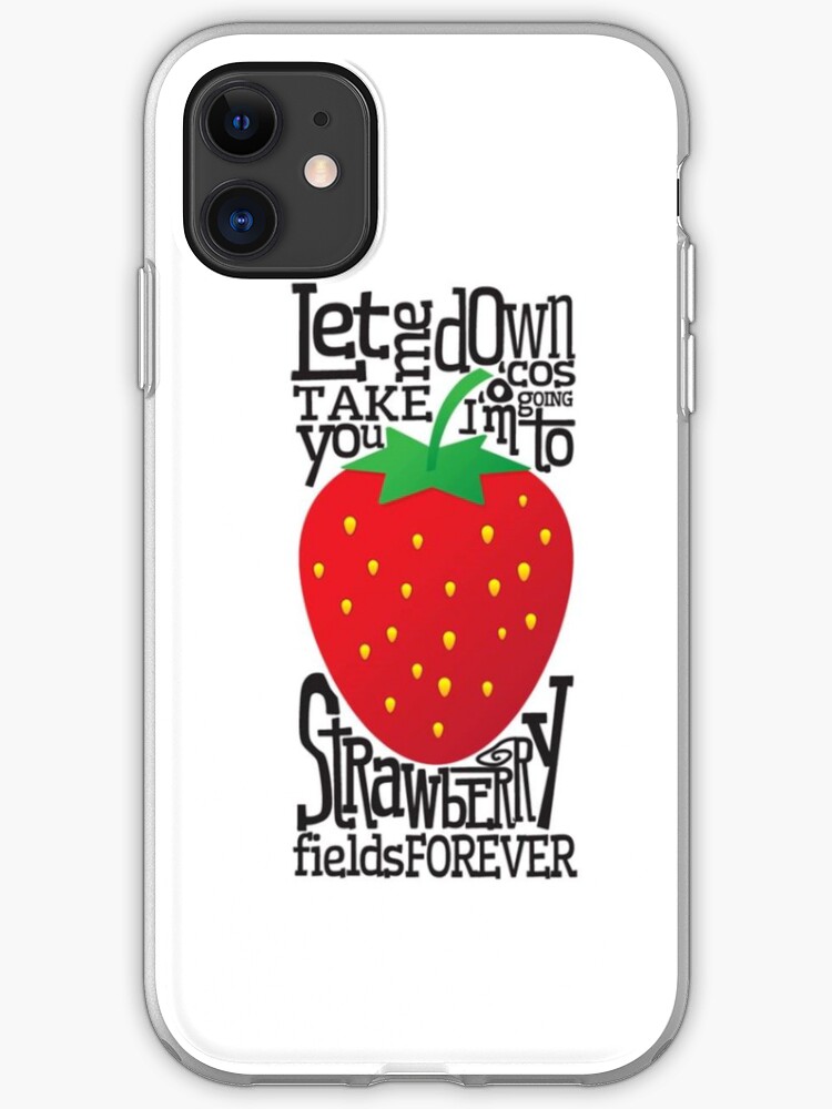 Strawberry Fields iphone 11 case Strawberry Fields iphone 11 case