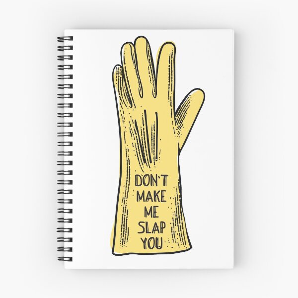 Item preview, Funny don't make me slap you rubber glove designed and sold by BigMRanch.