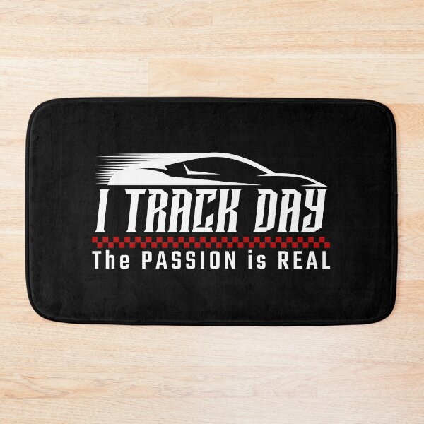Item preview, I Track Day - The Passion is Real designed and sold by randomthought.