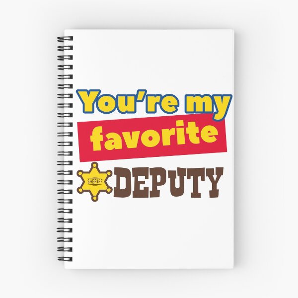 Item preview, You're My Favorite Deputy designed and sold by Sabrina Knappins.