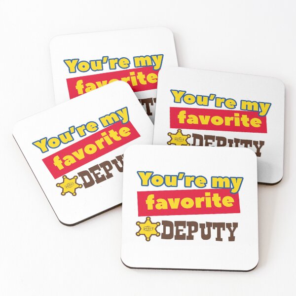 Item preview, You're My Favorite Deputy designed and sold by Sabrina Knappins.
