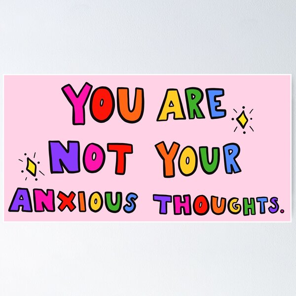 Item preview, You Are Not Your Anxious Thoughts designed and sold by crystaldraws.