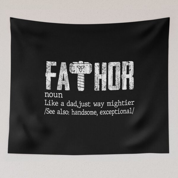 Item preview, Fa-Thor Like Dad Just Way Mightier Hero T-Shirts  designed and sold by rayla1424.