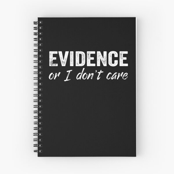 Item preview, Evidence or I don't care designed and sold by pinkheretic.