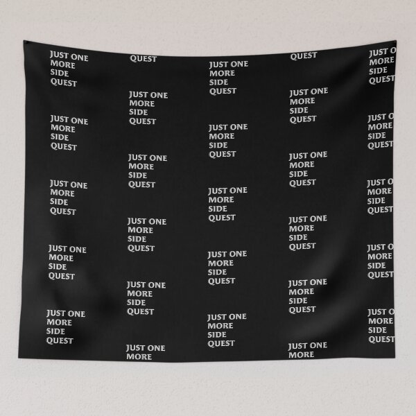 Item preview, Just One More Side Quest - Gaming Quote White Font designed and sold by Lozzie Eliza Designs.