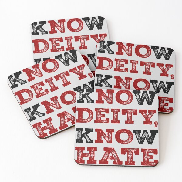 Item preview, Know Deity Know Hate designed and sold by pinkheretic.