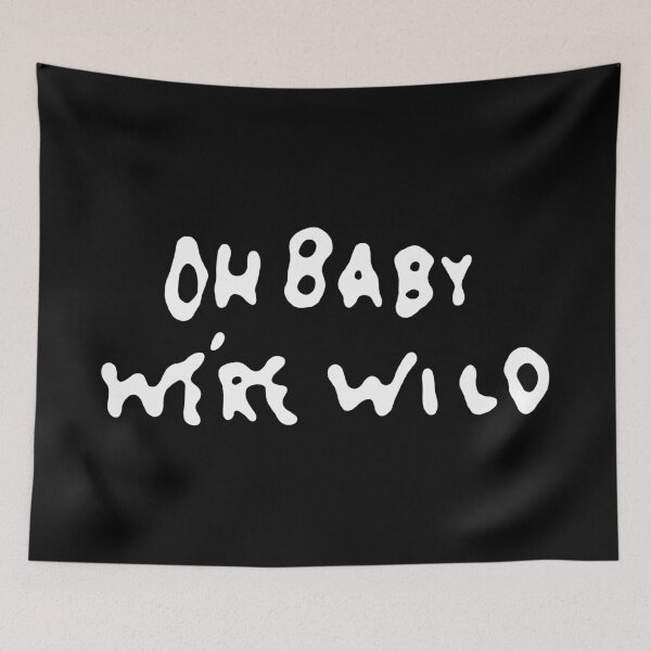 Item preview, Oh Baby Were Wild designed and sold by SoakedFinale.