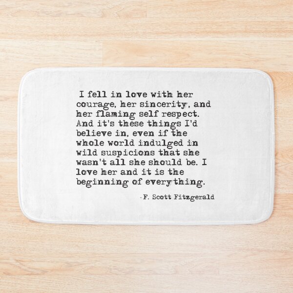 Item preview, I fell in love with her courage - F Scott Fitzgerald designed and sold by peggieprints.