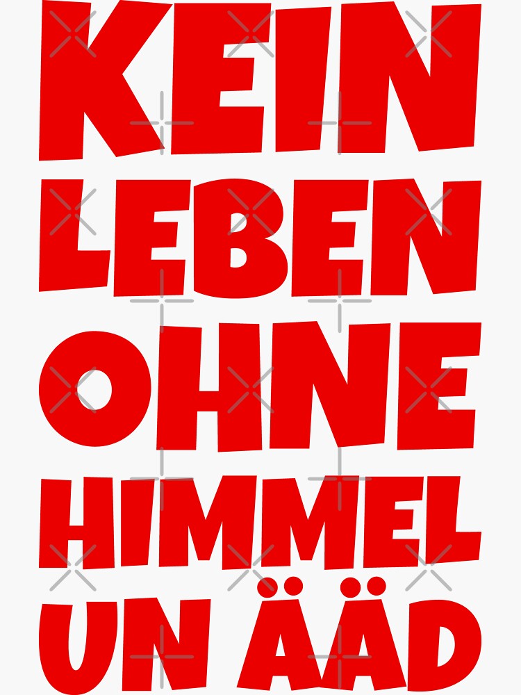 Kein Leben ohne Himmel un Ääd (Rot) Kölscher Spruch von theshirtshops