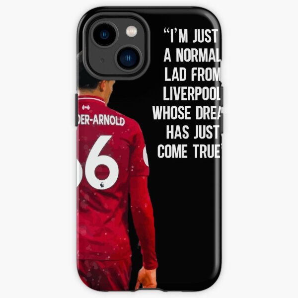 I m Just A Normal Lad From Liverpool Whose Dream Has Just Come