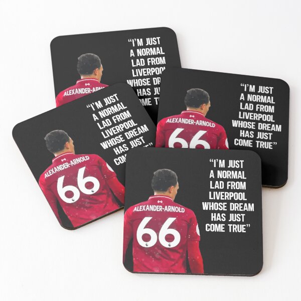 Item preview, "I'm Just A Normal Lad From Liverpool Whose Dream Has Just Come True" - Trend Alexander Arnold, Liverpool FC designed and sold by russell7lee.