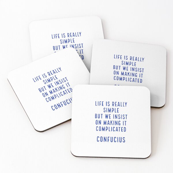 Item preview, Life is really simple but we insist on making it complicated -  Confucius Quote designed and sold by Inspirationmotivation.