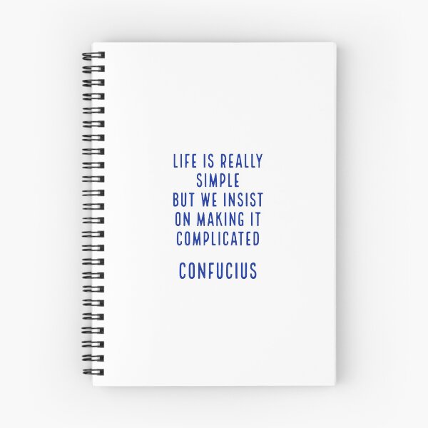 Item preview, Life is really simple but we insist on making it complicated -  Confucius Quote designed and sold by Inspirationmotivation.
