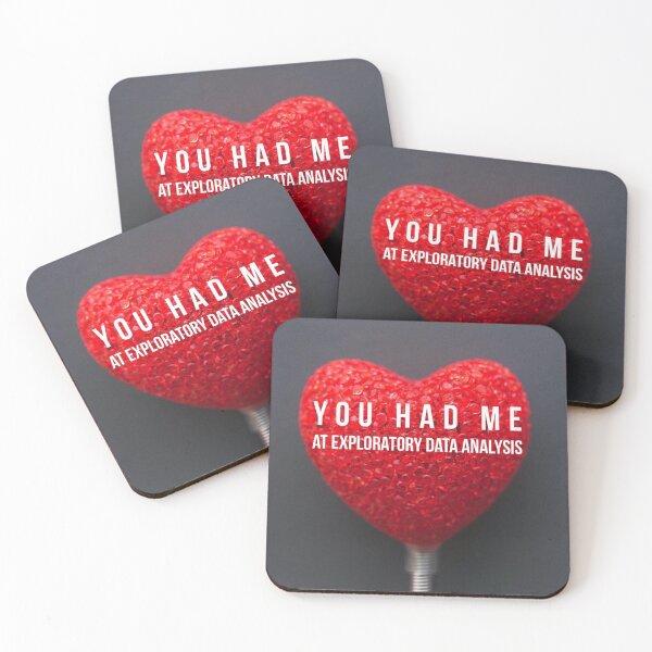 Item preview, You had me at exploratory data analysis designed and sold by jonfun1.