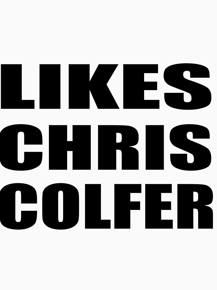 LIKES CHRIS COLFER by Jboo88