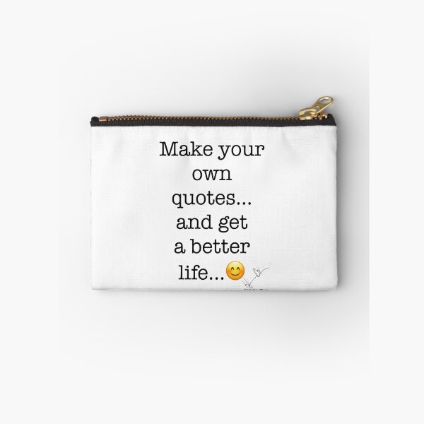 Item preview, Make your own quotes... and get a better life... designed and sold by Hjortur.