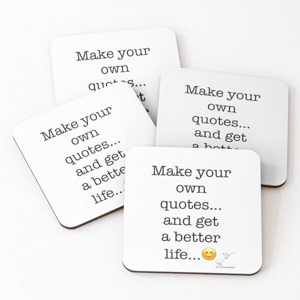 Item preview, Make your own quotes... and get a better life... designed and sold by Hjortur.