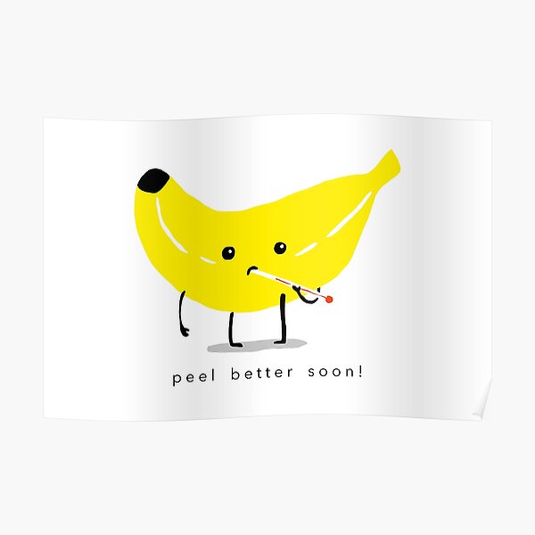 Get Well Soon Posters and Art Prints for Sale