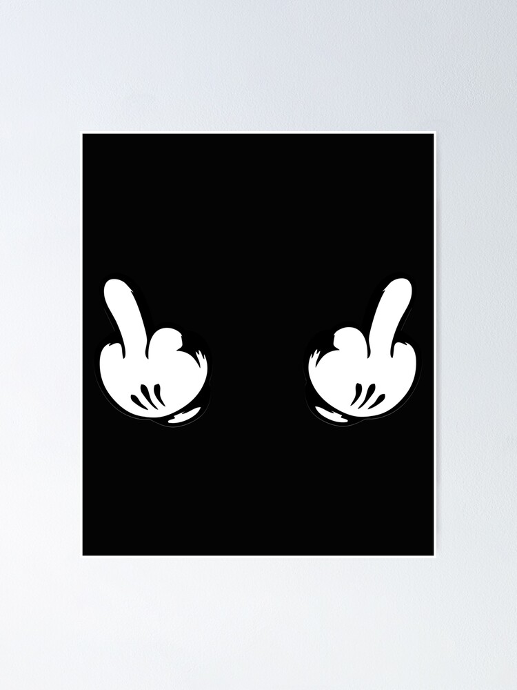 Middle Finger Mouse Poster For Sale By Elkaito Redbubble 8163