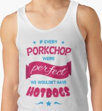 If Every Porkchop were Perfect Tank Top