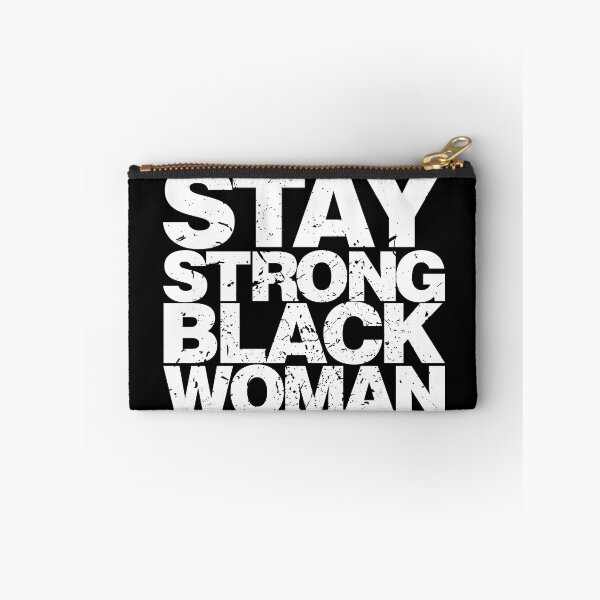 Item preview, Stay Strong Black Woman designed and sold by giraffeKi.