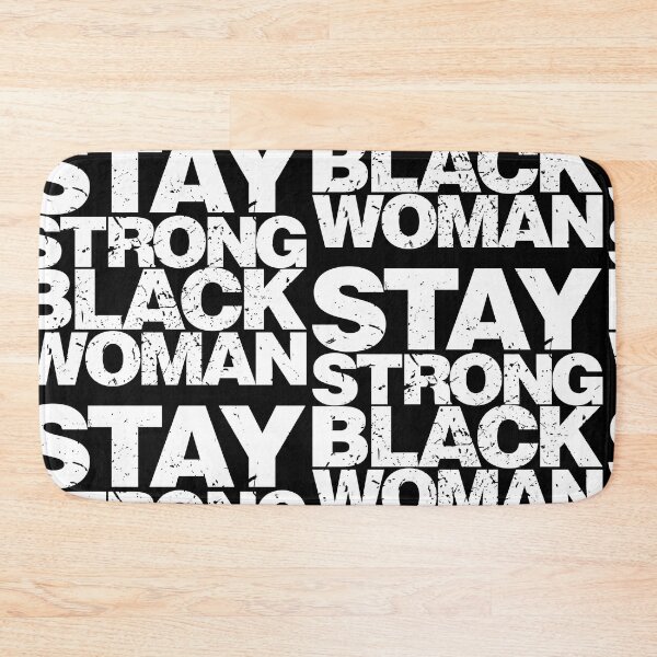 Item preview, Stay Strong Black Woman designed and sold by giraffeKi.