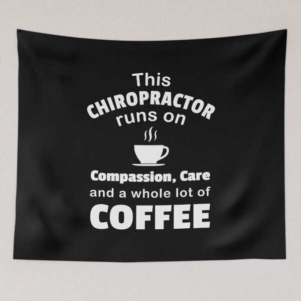 Item preview, Chiropractor Coffee Lover Compassion Care Quote Funny Doctor design designed and sold by CreatedByHeidi.