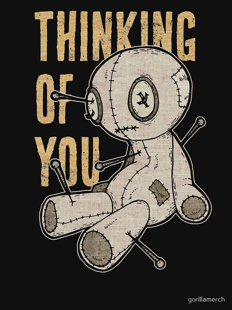 thinking of you voodoo doll t shirt