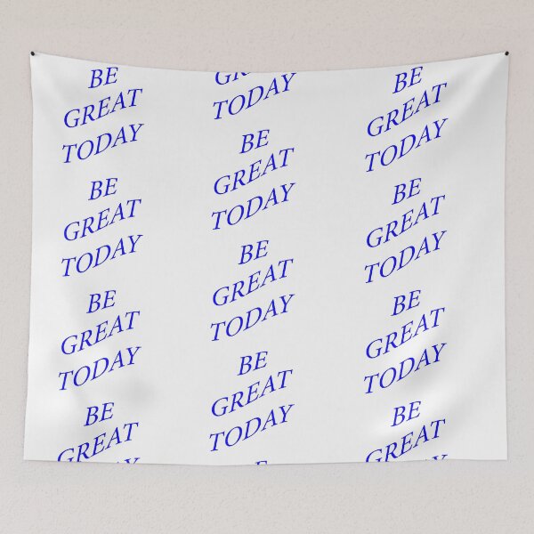 Item preview, Be Great Today! designed and sold by SEEphotos7171.