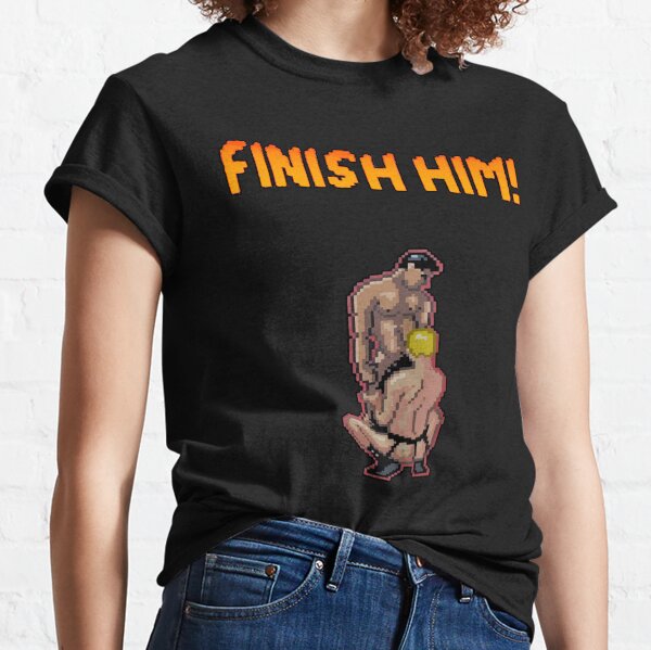 Finish him Classic T-Shirt
