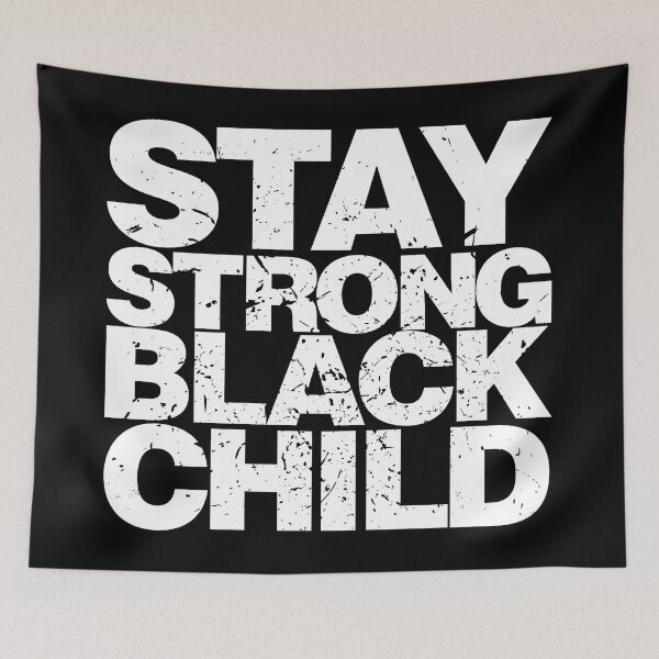 Item preview, Stay Strong Black Child designed and sold by giraffeKi.