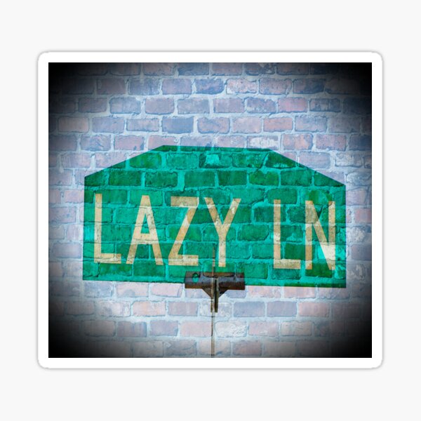 Lazy Lane Sticker