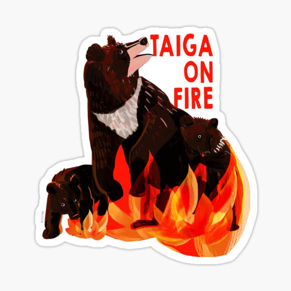 Taiga on Fire #1 Pegatina