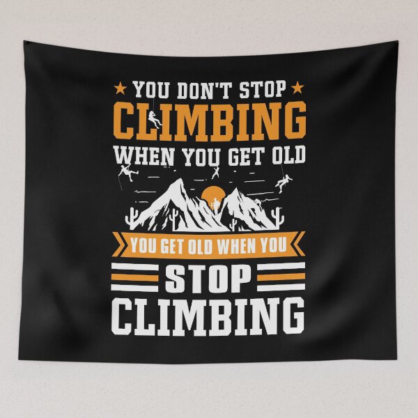 Item preview, Climbing Mountaineering Old man saying designed and sold by 1681830934131.